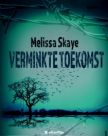 verminkte toekomst